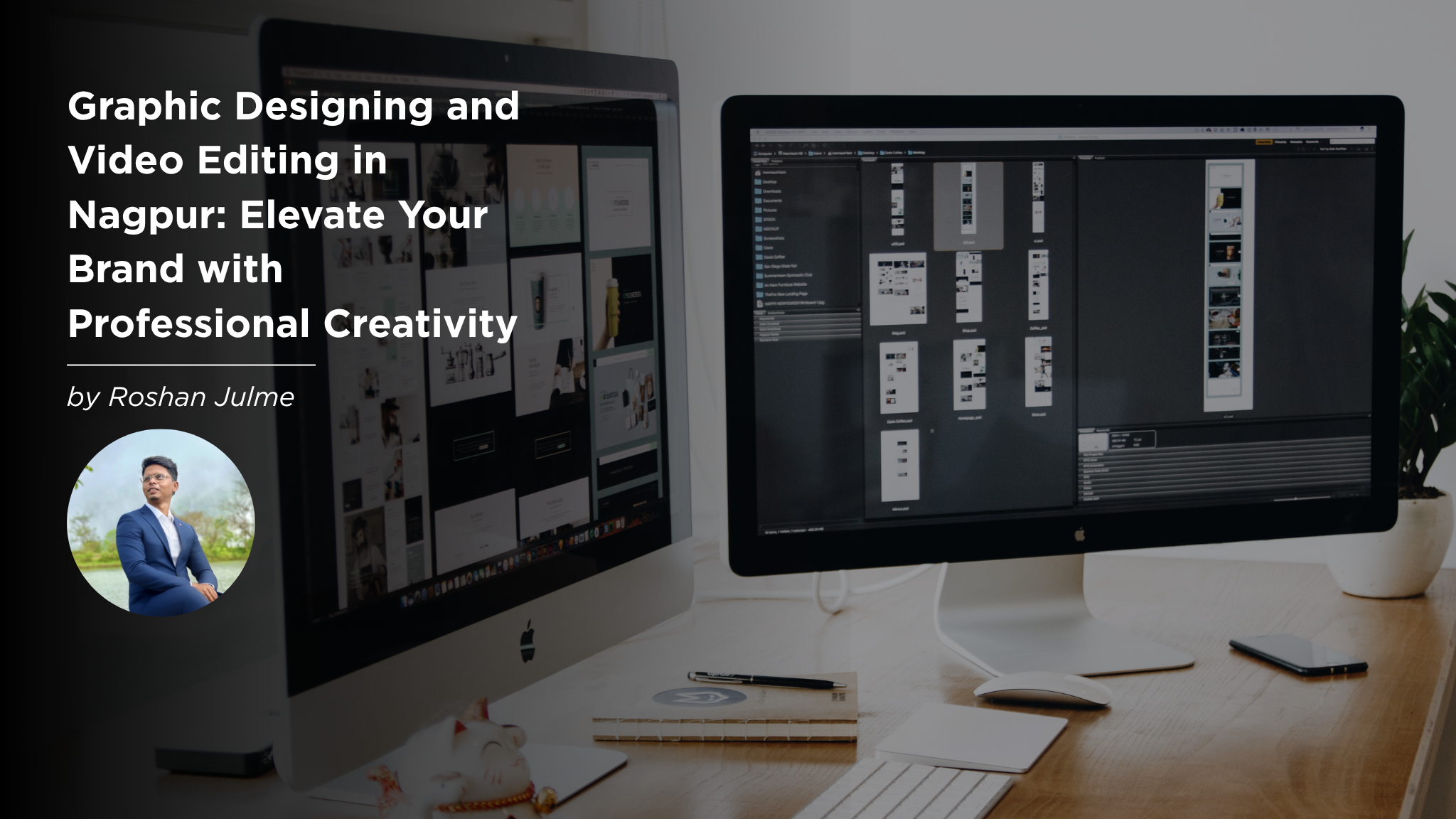 video edit and graphci design in nagpur